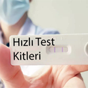 Hızlı Test Kitleri